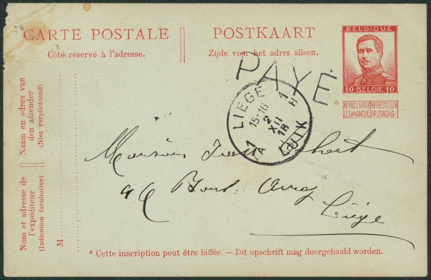 EP au type 10ctm rouge Pellens utilisé en support + griffe PAYE (fortune) sans texte > Liège.