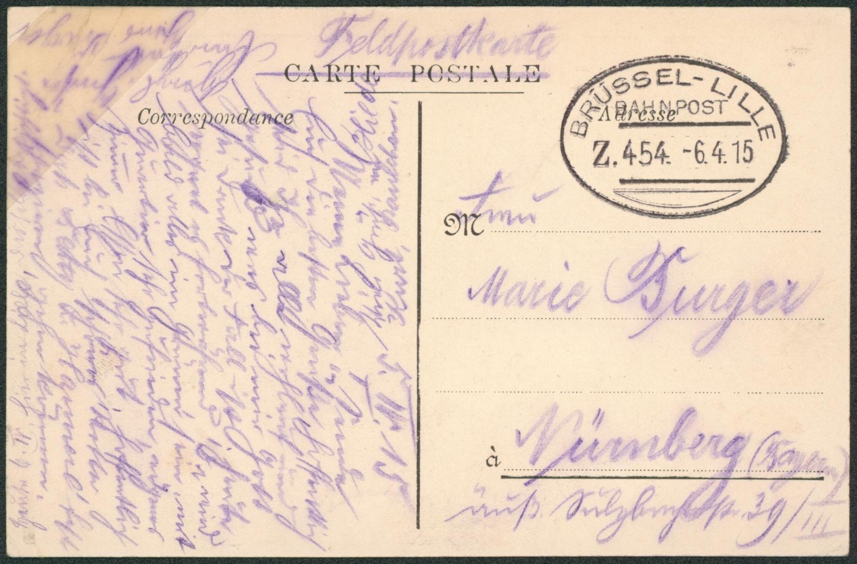 CP en feldpost + cachet ambulant (Treinstempel) bahnpost "Brussel-Lille" > Nurnberg  (Allemagne).