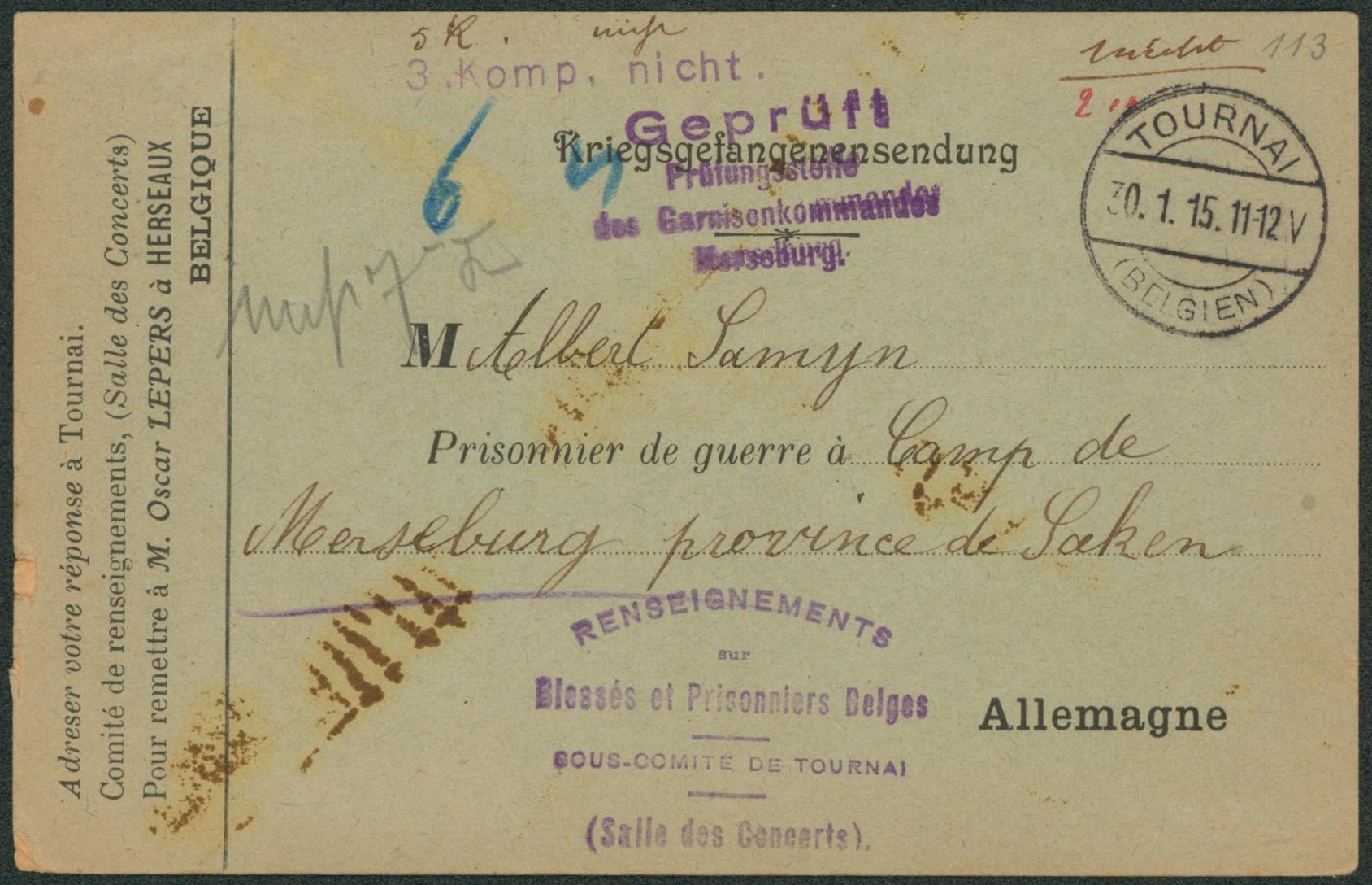 WWI - kriegsgefangenensendung "renseignements sur blessés et prisonniers beges sous comité de Tournai" obl à pont Tournai > Camp de Merseburg. Texte