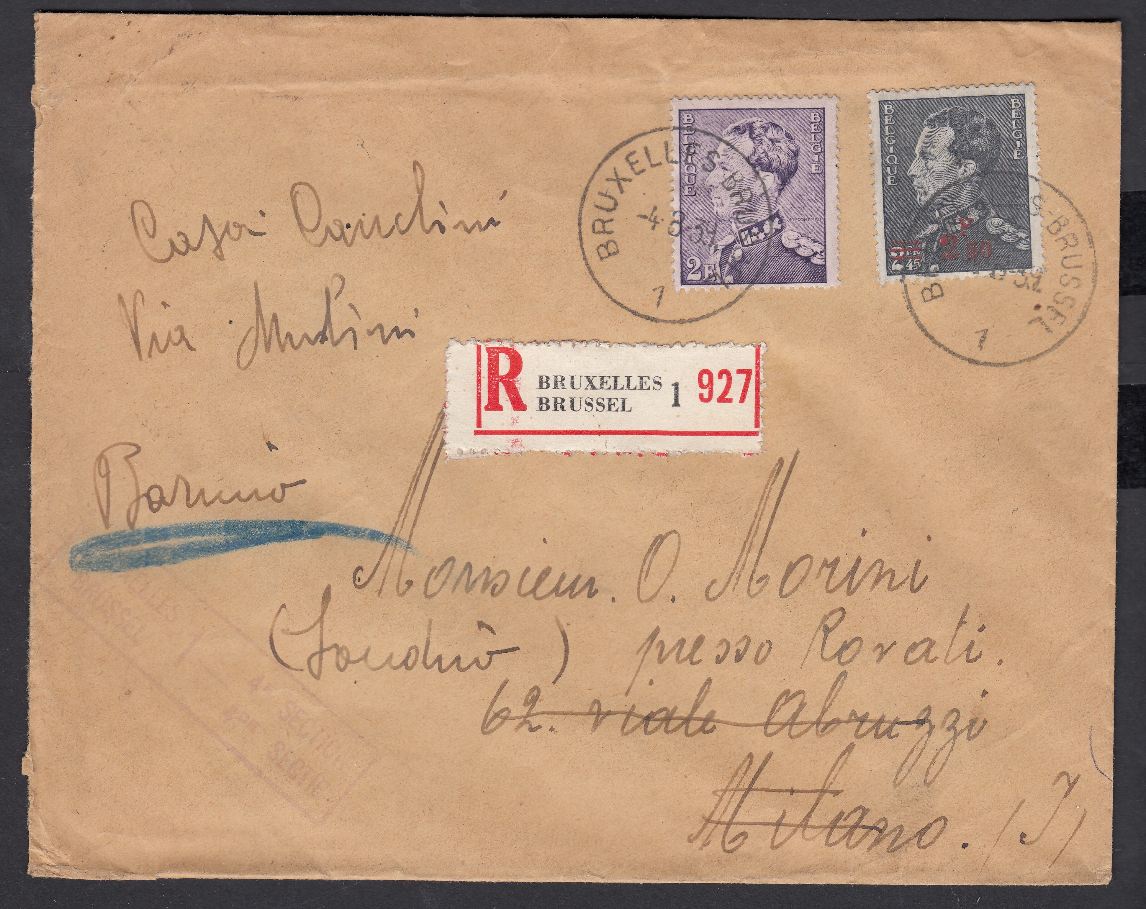 431 +478 sur lettre en recommandé de BXL le 4.8.39 vers Milan. Adresse biffée et suivi vers Bormio. Divers cachets au verso. Explicatif joint.