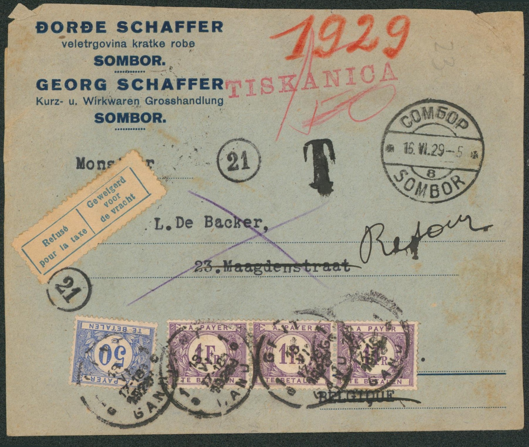 Serbie - Lettre expédiée de Sombor non affranchie > Gent / Gand taxé à 3F50 + étiquette "refusé pour la taxe", retour en Serbie et taxée à son arrivée.