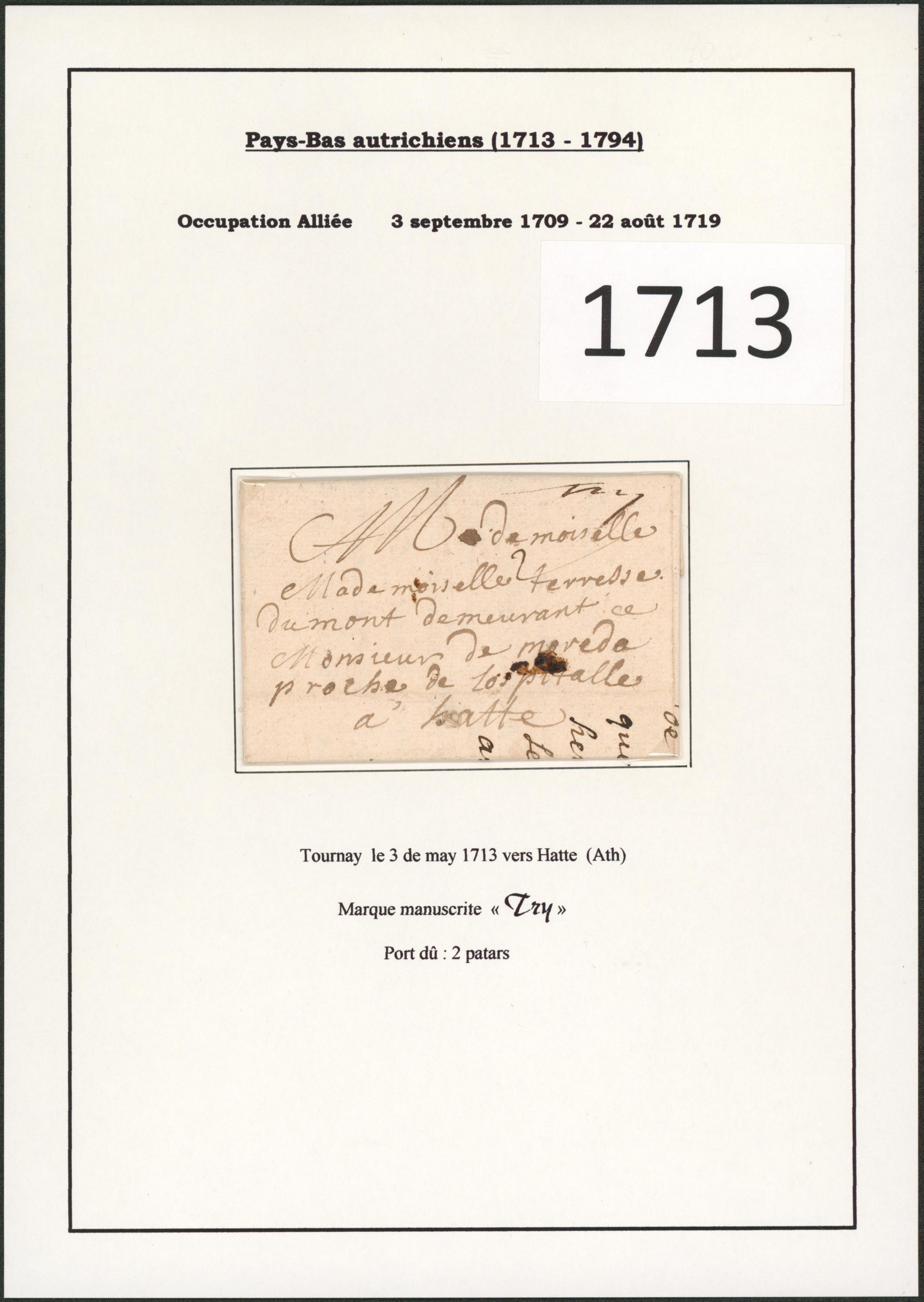 Occupation alliée - Page de collection : L. datée de tournay 3 may 1713 + marque Manusc. "Try", port 2 patars > Ath