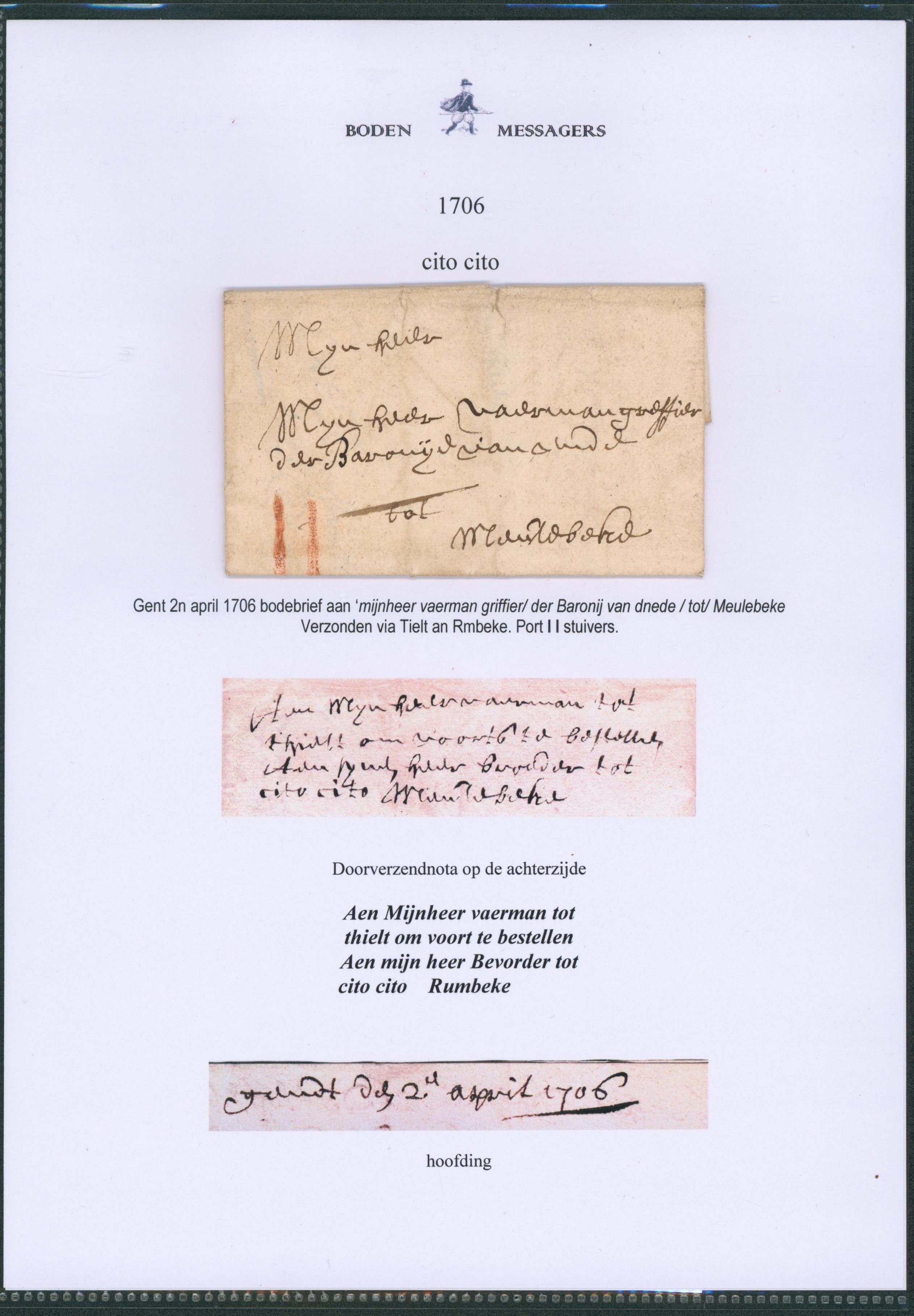 LAC datée (1706) expédié par messager / Boden de Gent > Meulebeke (Cito Cito), envoyée de Tielt à Rumbeke port II Stuyve