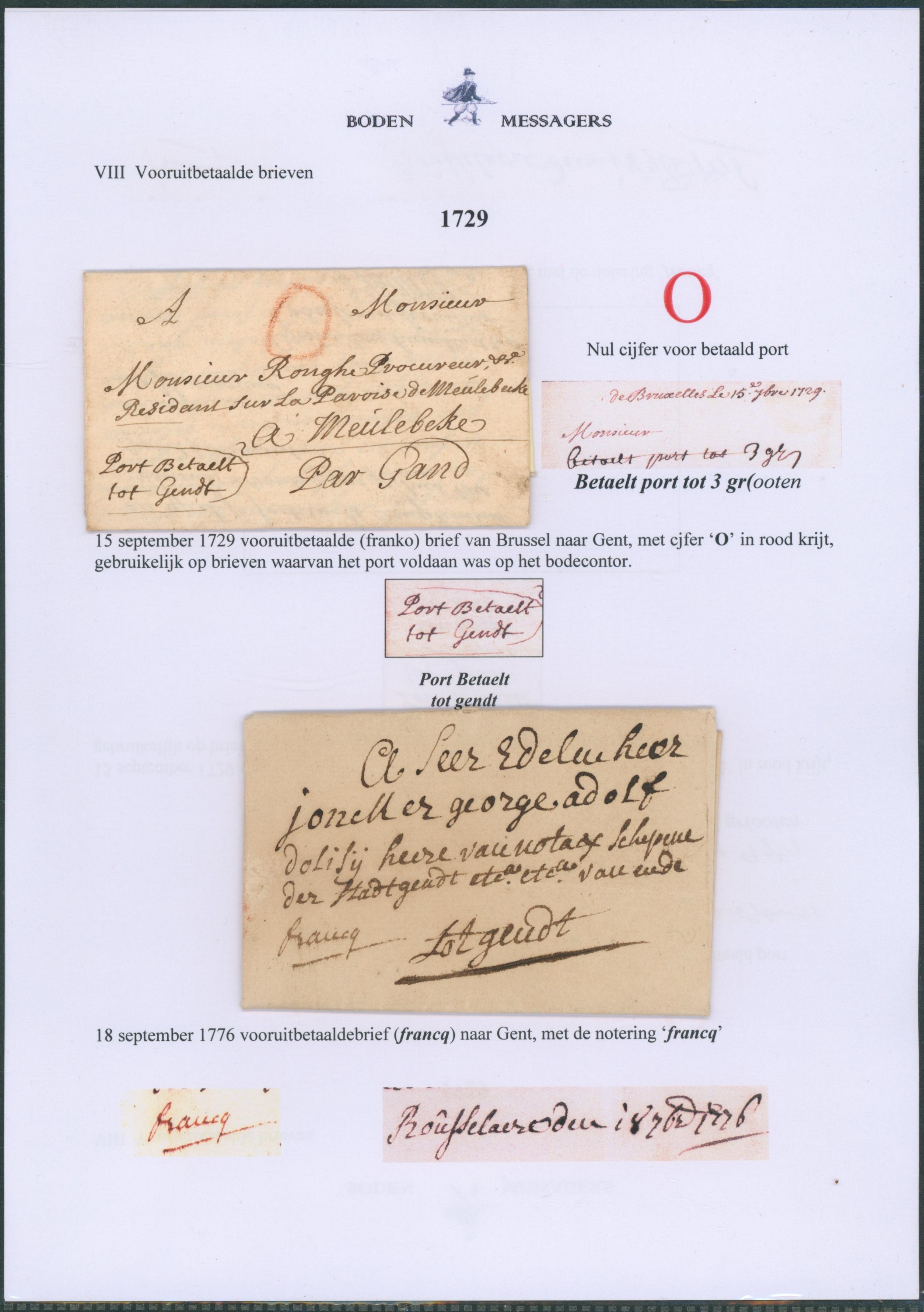 LAC datée (1729) en port payé de Bruxelles > Gent. Chiffre à la craie " O " (Nul cijfer) + Lettre en PP de Roulers (1776) > Gent