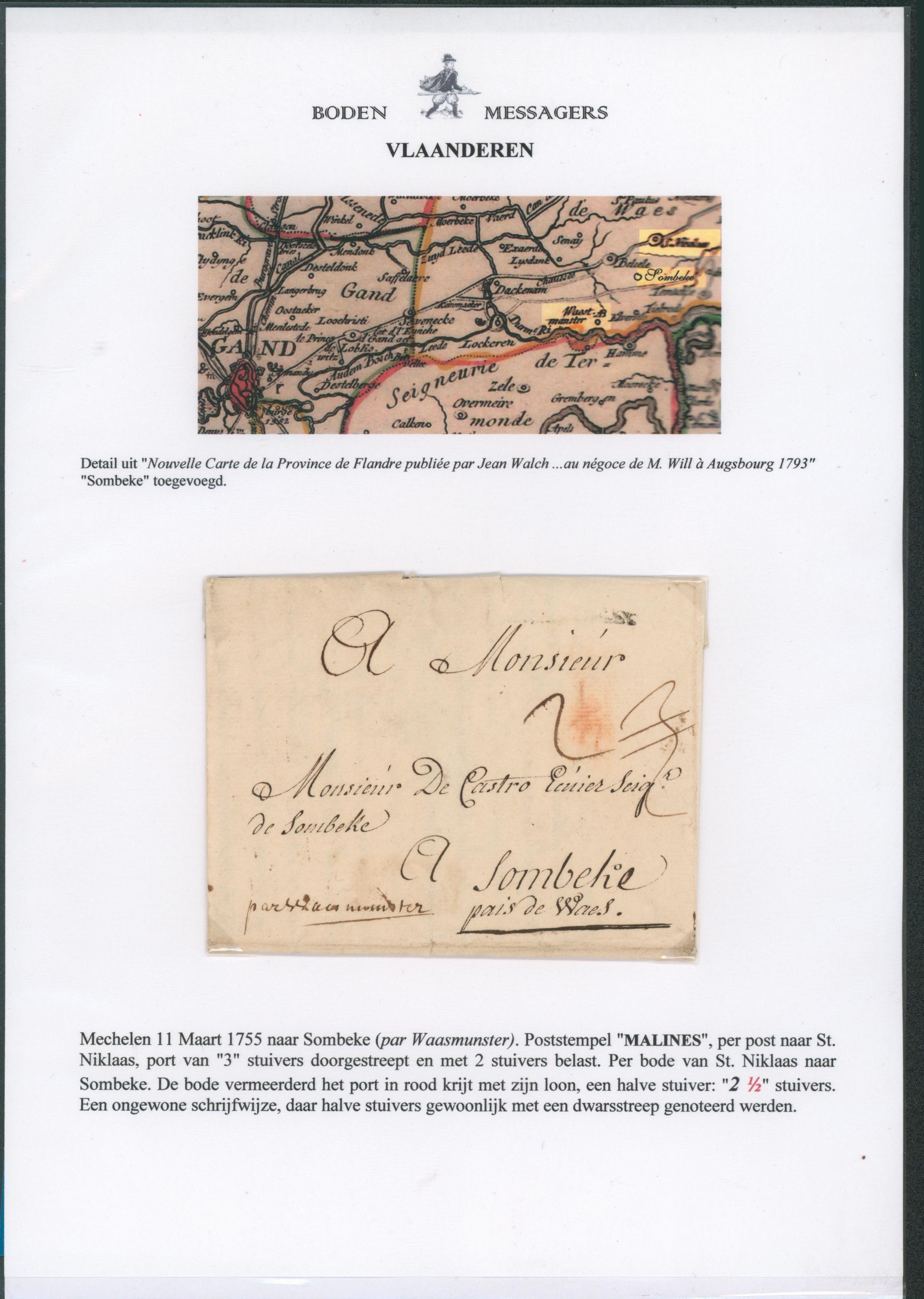 LAC datée (1755) Mechelen > Sombeke par Waasmunster, griffe de départ faible + port rectifié. Par messager de St-Niklaas vers Sombeke. Le messager augment le port de ½ stuyvers à la craie rouge (rémunération du messager).