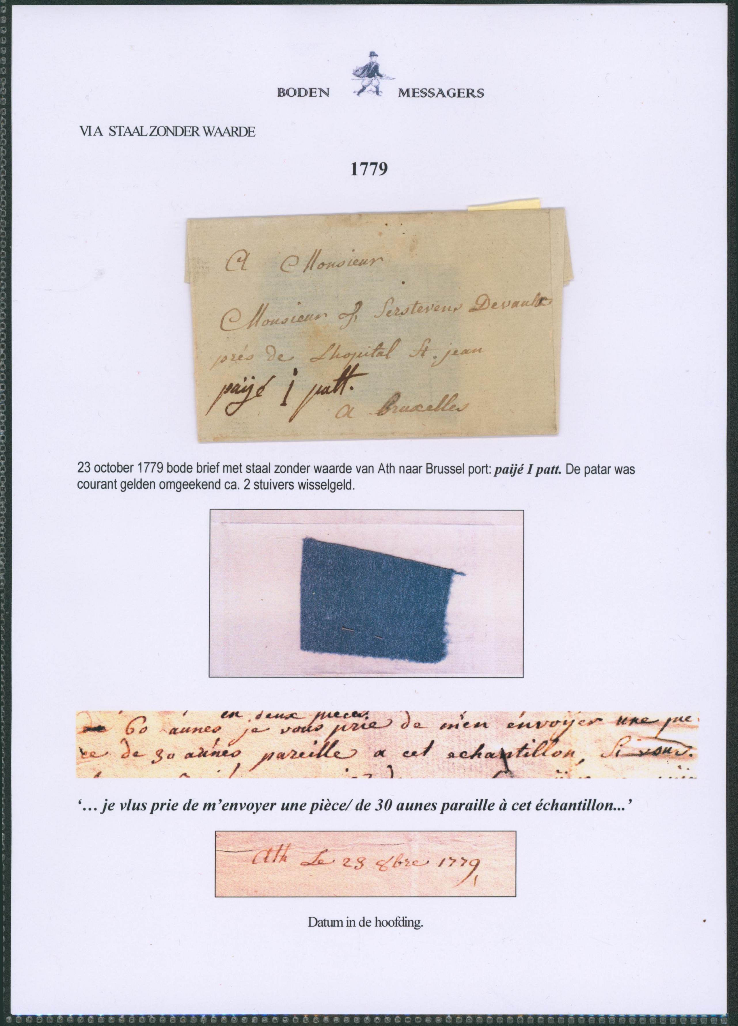 LAC datée (1779) de Ath par messager / Bode > Bruxelles. Port payé 1 patar avec échantillon de tissus. Commande de 30 aunes